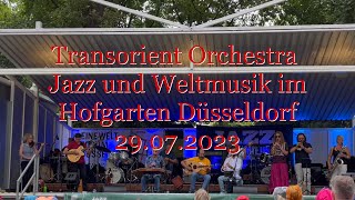 Transorient Orchestra Konzertausschnitte quotJazz im Hofgartenquot 29072023 [upl. by Pattie774]