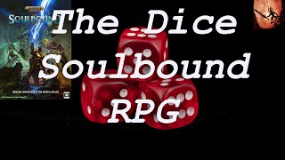 The Dice  Soulbound AOS RPG  how to roll the dice in the Age of Sigmar role playing game tutorial [upl. by Atsirak]