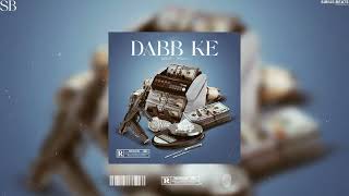 Dabb Ke Official Audio Pranj Ft SIRIUS  Latest New Punjabi Song 2024 [upl. by Halyhs156]