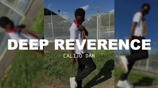 Calijo Dan  Deep Reverence  Official Audio  2024 [upl. by Nirek962]