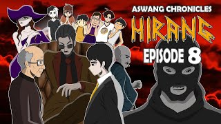 HIRANG KONTRA ASWANG 8  ASWANG STORY ANIMATED [upl. by Nylkcaj441]