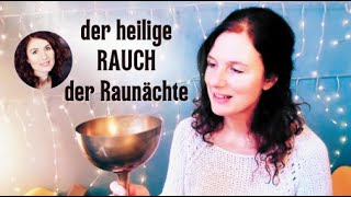 Räuchern während der Raunächte [upl. by Welbie]