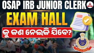 Odisha Police Junior Clerk 2024  Exam Hall କୁ କଣ ନେଇକି ଯିବେ [upl. by Stevie]