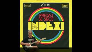 Predaj se srce  Indexi guitar cover Petar Razović [upl. by Hentrich]