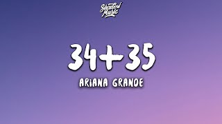 Ariana Grande  3435 Lyrics [upl. by Chiquita]