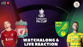 Liverpool vs Norwich  FA Cup  Watchalong amp Live Reaction liverpoolfc facup [upl. by Lytsirk]