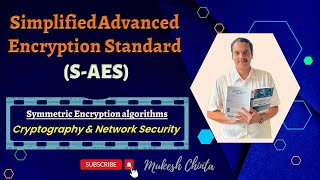 Simplified Advanced Encryption Standard  SAES example  Symmetric Encryption Algorithm  AES [upl. by Nahtal]