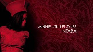 Minnie Ntuli Ft Skyes  iNtaba Lyric Video [upl. by Ymac]