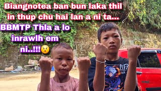 Biangnotea Ban bun phena thil inthup chu le BBMTP thla alo inrawlh em ni le😯 [upl. by Edan]