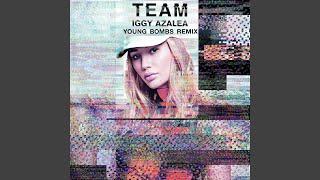 Team Young Bombs Remix [upl. by Sadler307]