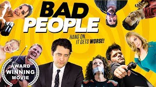 Bad People Comedy Movie AWARDWINNING HD Full Film English free comedy movie on youtube [upl. by Siusan]