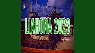 Liahona 2023 feat Roots676 [upl. by Arracot]