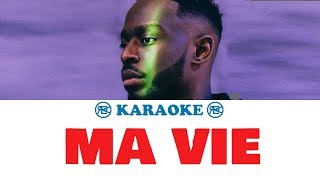 DADJU  Ma vie  Karaoké instru avec paroles [upl. by Andy]