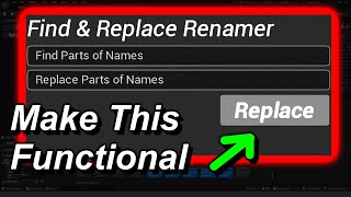 Custom Tools in UE 54  Part 04  Renamer Blueprint Editor Widget UE5 [upl. by Nimra431]