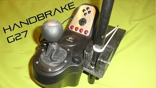 DIY  Handbrake for Logitech G27G25 for less than 10 [upl. by Adnovad]