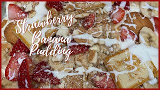 STRAWBERRY BANANA PUDDING [upl. by Merton58]