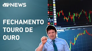 Ibovespa sobe com bancos Brava e olho no fiscal  FECHAMENTO TOURO DE OURO [upl. by Eilojne190]