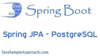 How to use Spring JPA with PostgreSQL  Spring Boot [upl. by Lathrope]