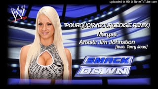 Maryse 2008 v2  quotPourquoi Bourgeoisie Remixquot WWE Entrance Theme [upl. by Koo531]