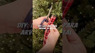 COMO FAZER LAÇO PARA ÁRVORE DE NATAL diy decoracaodiy natal decornatal [upl. by Snashall]