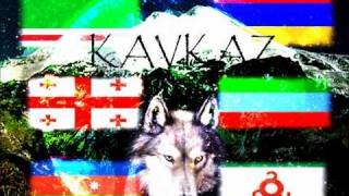 KAVKAZ KAVKAZ CAUCASE КАВКАЗ [upl. by Lledra424]