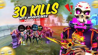 30 Kills Challenge Only with Single Woodpecker 😱 Can I 🤫 Op 1 Vs 4 Gameplay 🤯 Free Fire [upl. by Marchall]