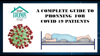 PRONE POSITION A COMPLETE GUIDE  COVID 19 [upl. by Mossberg142]