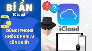 iCloud là gì  Những Tính Năng Bí Ẩn Mà Bạn Chưa Biết  Di Động Thông Minh [upl. by Dieterich]