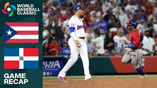 Puerto Rico vs Dominican Republic Game Highlights  2023 World Baseball Classic [upl. by Aileek]