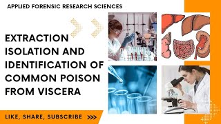 Extraction Isolation amp Identification of Common Poison From Viscera Forensic ToxicologyAFRS [upl. by Nomma]