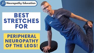 Best Stretches for Peripheral Neuropathy of the Legs [upl. by Trinia]