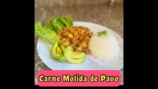 COMO COCINAR carne molida de PAVO [upl. by Asyla]