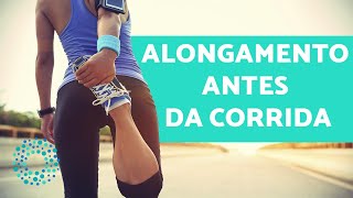 ALONGAMENTO ANTES DA CORRIDA  como se alongar ANTES DE CORRER [upl. by Burchett304]