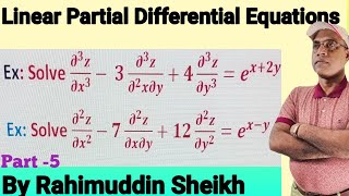 Linear Partial Differential Equations with constant coefficients part5 by Rahimuddin Sheikh [upl. by Ennaed818]