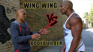 Wing chun vs Bodybuilder [upl. by Hisbe]