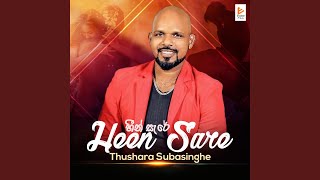 Heen Sare [upl. by Legra]