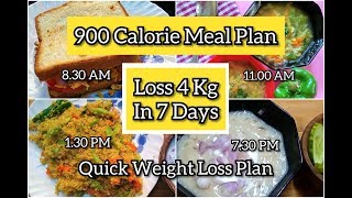 How To Lose Weight Fast 4Kg In 7 Days  900 Calorie Diet Plan  Quick amp Healthy Weight Loss Diet [upl. by Caitrin]