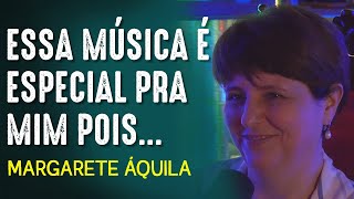 MARGARETE ÁQUILA CANTANDO quotCAÇADOR DE MIMquot AO VIVO [upl. by Aihsikal]