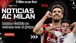 Matteo Gabbia ya entrena con el grupoEl Milan va por Ricci serieaenilive forzamilan futbol [upl. by Eekaz]