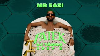 Mr Eazi  Patek feat DJ Tárico amp Joey B Visualizer [upl. by Anabella]