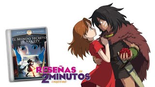 El Mundo Secreto de Arrietty ¿Para Cuándo La Segunda Parte [upl. by Blunk]