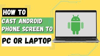 How To Cast Android Mobile Phone Screen To Pc or Laptop [upl. by Nahtnhoj]