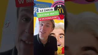 ILE MATA ZAROBI NA ZESTAWIE W MCDONALDZIE [upl. by Dorelia]