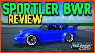 I Reviewed The Sportler BWR In Car Dealership Tycoon Roblox [upl. by Inanaup]