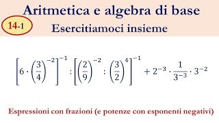 141 Espressioni con frazioni e potenze con esponenti negativi [upl. by Tirreg]