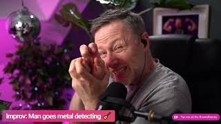 Limmy Improv Man Goes Metal Detecting 20220221 [upl. by Dnomder887]