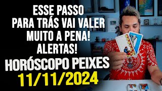 VAI SER MELHOR DO QUE VOCÊ ESPERAVA VAI IMPACTAR TOTAL HORÓSCOPO DE PEIXES  SEGUNDA 11112024 [upl. by Deragon]