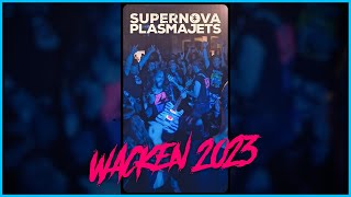 Wacken Open Air 2023  Supernova Plasmajets Aftermovie  Recap [upl. by Elda]