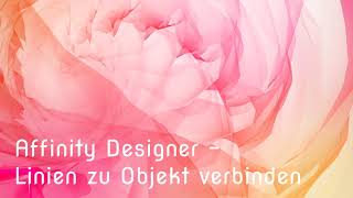 Affinity Designer  Linien verbinden  Nähen mit Beamer [upl. by Rodger]