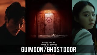 PLOT GUIMOON 귀문 GHOST DOOR 김소혀 KIM SOHYE and 김강우 KIM KANG WOO KOREAN MOVIE 2021 [upl. by Cyrille]